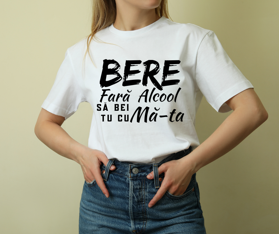 Tricou Bere Fără Alcool